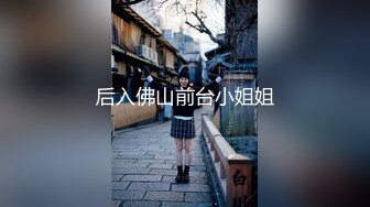 【新片速遞】【最新❤️性爱流出】推特约炮大神『我不是AV男优』多姿势爆操娇嫩饥渴小女友 无套怒插高潮 高清720P原版无水印 