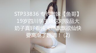  肤白貌美36E大胸美女被大屌男各种姿势连续爆插了50多分钟