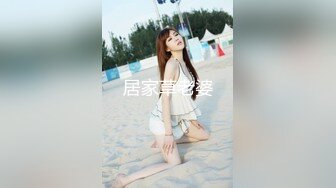 高价网约漂亮妹子，不只人长得美小穴也粉嫩