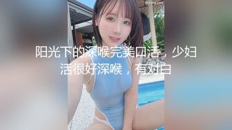 极品美乳淫妻《嫂子爱露出》群P乱交露出__前裹后操小逼要玩烂 (1)