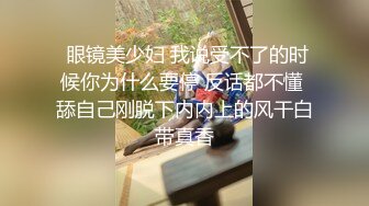 《反差人妻☀️精品泄密》露脸才是王道！万狼求档网红高颜值丰腴肉感骚婊【小母猫】私拍紫薇啪啪调教极品泄欲炮架子 (13)