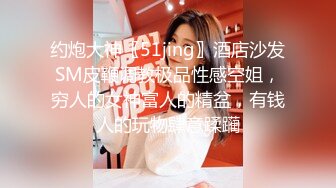 KTV唱歌选了个长发及腰的美女小姐姐,加点钱在包厢就把她拿下