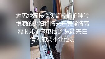 最新流出福利，NTR骚妻性感极品崇黑讨黑BBC女神【爱已婚少妇】私拍，被黑驴屌花式爆肏3P生猛，国屌已经满足不了 (4)