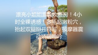 ✿神仙颜值御姐✿超颜值极品御姐女神，纤纤美腿玲珑身段劲爆完美身材，软糯滚烫蜜道操到腿软，颜值巅峰视觉党福利