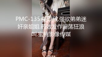 STP24626 G奶爆乳骚熟女3P伺候，尽情揉捏大奶子，两根JB轮流舔太骚了，扛起腿爆操前后夹击 VIP2209