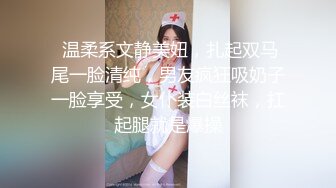 医生和小护士气质美女【米拉】护士装病床上操逼，深喉口交大屌，骑乘猛操无毛小穴，高潮浪叫多次喷水