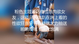 极品翘臀长腿网络女神【优优】最新定制，妖艳淫母的三套性感情趣内衣榨干你1