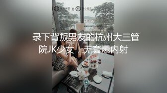 【新速片遞】 《顶流✅网红泄密》贵圈万人追踪OnlyFans可盐可甜百变女神babyp私拍~极品无毛一线天馒头穴紫薇啪啪纯反差婊