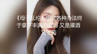 2022.6.9酒店偷拍 熟女和年轻小伙开房 用手机记录性爱过程