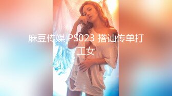 小二蛋呀会所偷拍苗条小姐姐 美乳翘臀 超近镜头乳房近在眼前