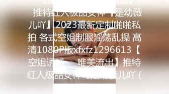 XKG037.橙子.女护士湿润骚穴滋润病人干燥肉棒.星空无限传媒