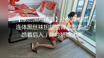 【新片速遞】02年一脸懵逼超嫩小姐姐，情趣学生制服 ，无毛粉嫩小穴 ，假屌猛插翘起屁股特写 ，呼吸急促娇喘嗲嗲 ，上位骑乘搞得很湿