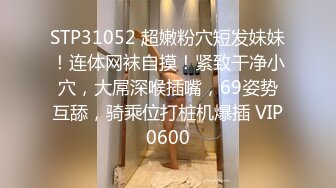 【精品泄密】南京李一品与男友性爱视图流出 口活很棒反差婊