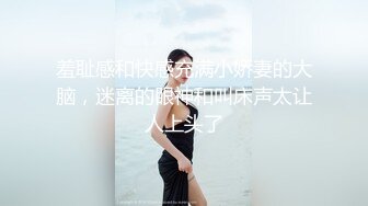 流出酒店偷拍年轻情侣开房激情啪啪女生声音甜美，呻吟叫声非常的酥软