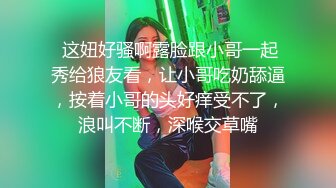 2/27最新 长卷发身材火辣的美少妇丰满大奶屁股翘凸一揉淫水长流VIP1196