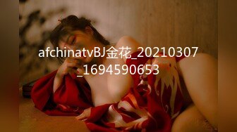 价值百元极品巨乳芭蕾舞专业清纯美少女嫩妹粉B各种日常物品自慰尿尿洗澡形体展示绝对够骚