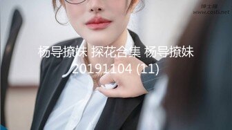 泰国淫趴皇后「honeytipsy」男女人妖通吃OF多男多女混战实录 反差女仆勾引小鲜肉先口一发再操一发全射在嘴里